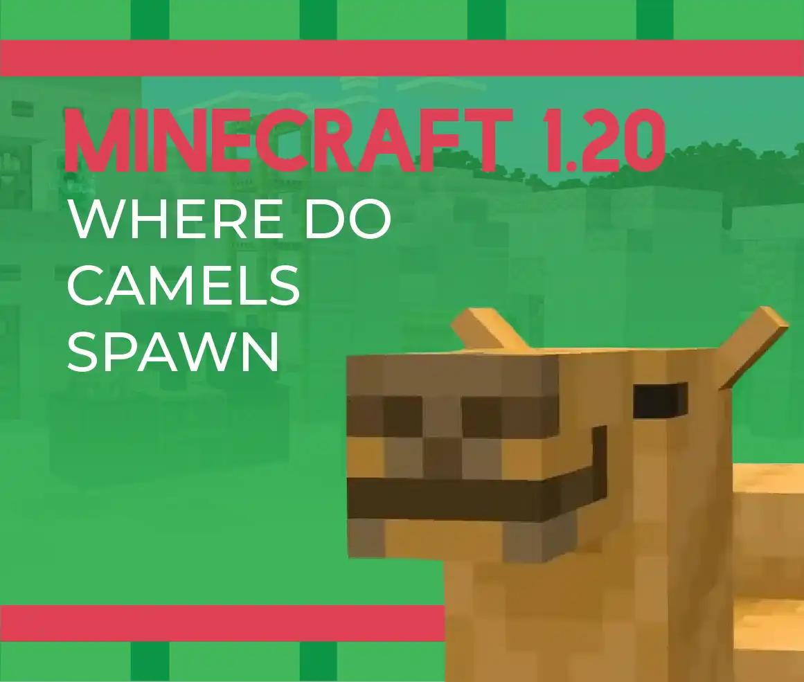 Where Do Minecraft Camels Spawn Header Image