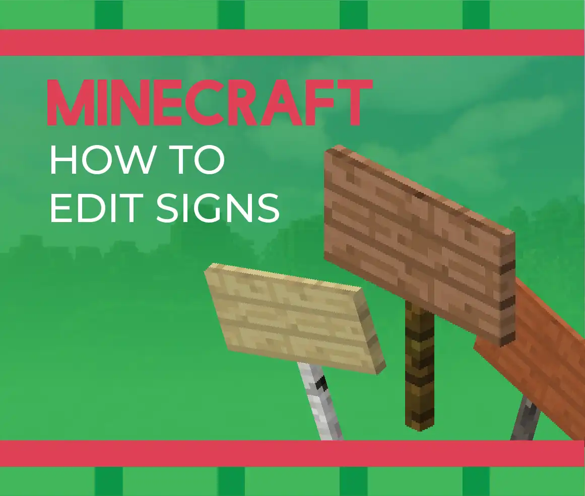 How to Edit Signs in Minecraft Header Image